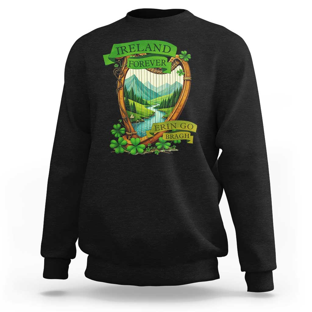 Irish Pride Sweatshirt Ireland Forever Erin Go Bragh Harp Shamrock