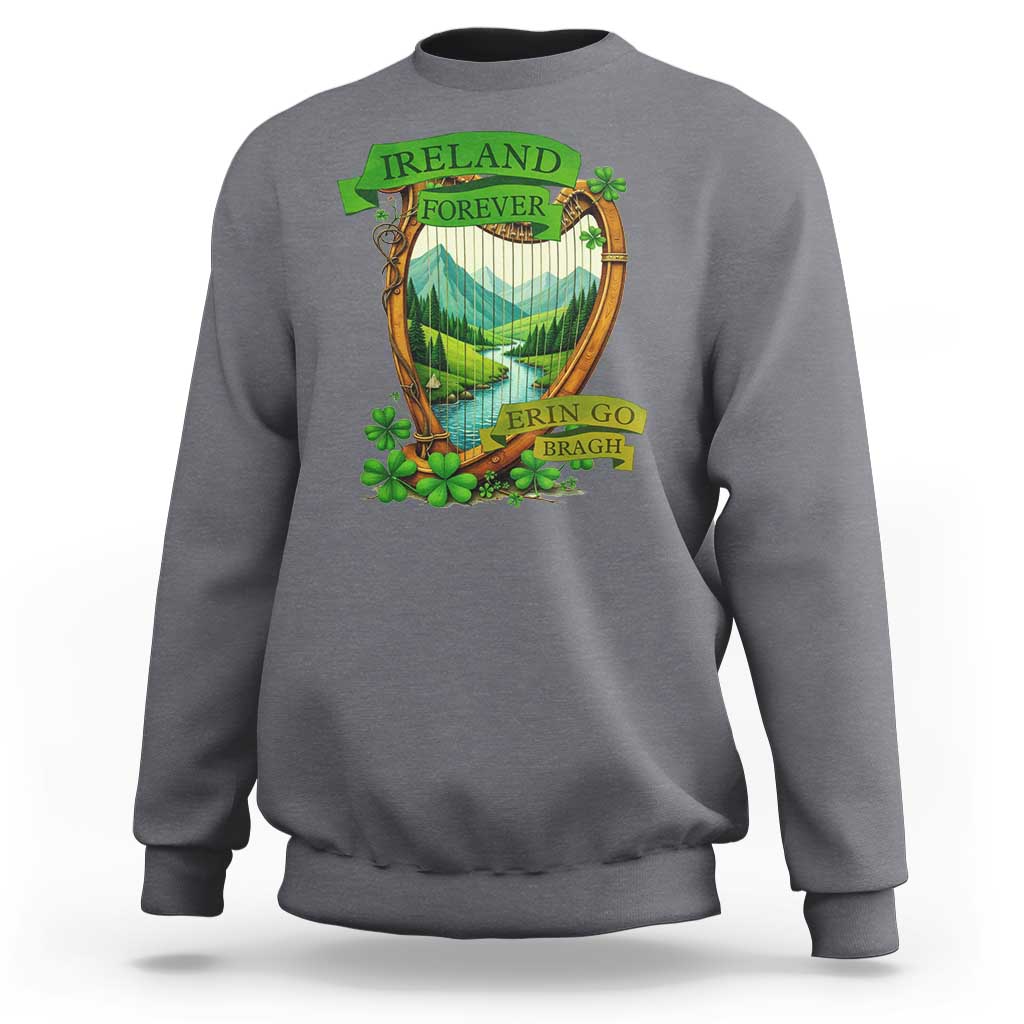 Irish Pride Sweatshirt Ireland Forever Erin Go Bragh Harp Shamrock