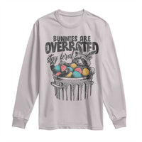 Funny Easter Day Racoon Long Sleeve Shirt Bunnies Are Overrated Stay Feral Eggs