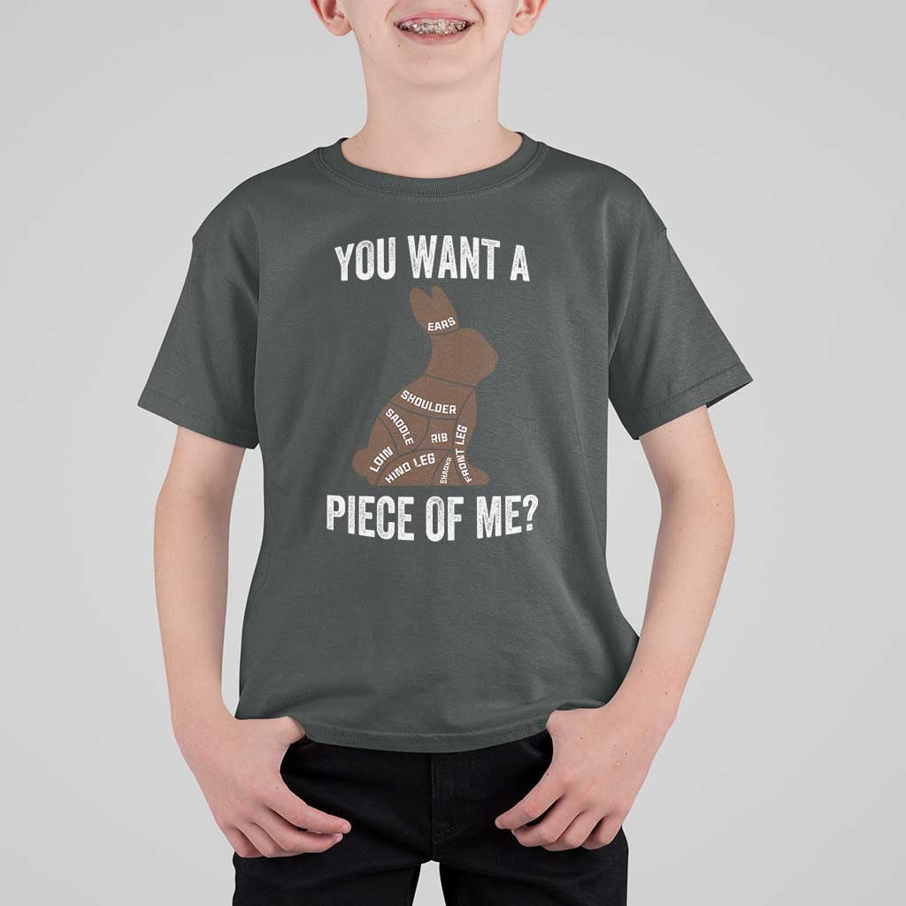 Funny You Want A Piece Of Me T Shirt For Kid Chocolate Easter Bunny