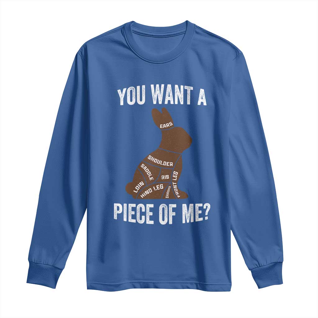 Funny You Want A Piece Of Me Long Sleeve Shirt Chocolate Easter Bunny