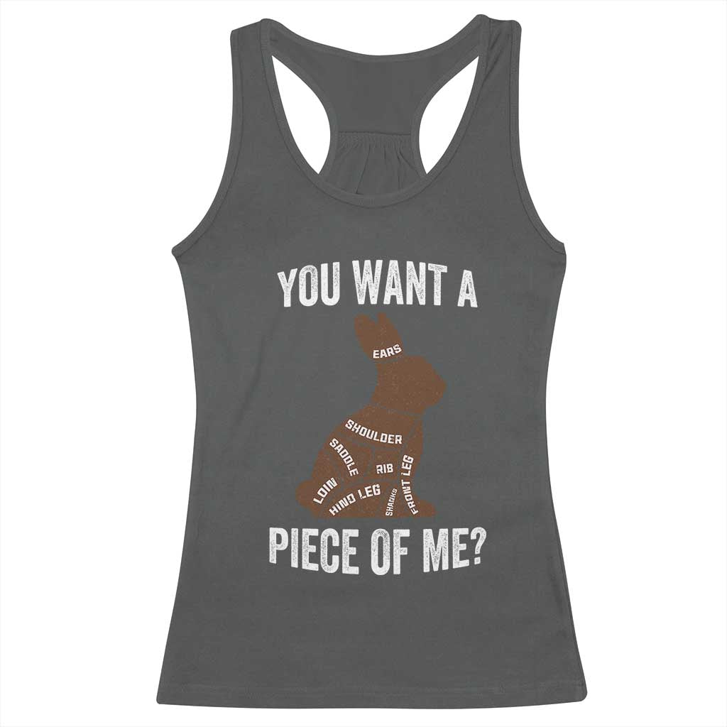 Funny You Want A Piece Of Me Racerback Tank Top Chocolate Easter Bunny