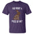 Funny You Want A Piece Of Me T Shirt Chocolate Easter Bunny