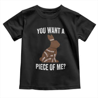 Funny You Want A Piece Of Me Toddler T Shirt Chocolate Easter Bunny