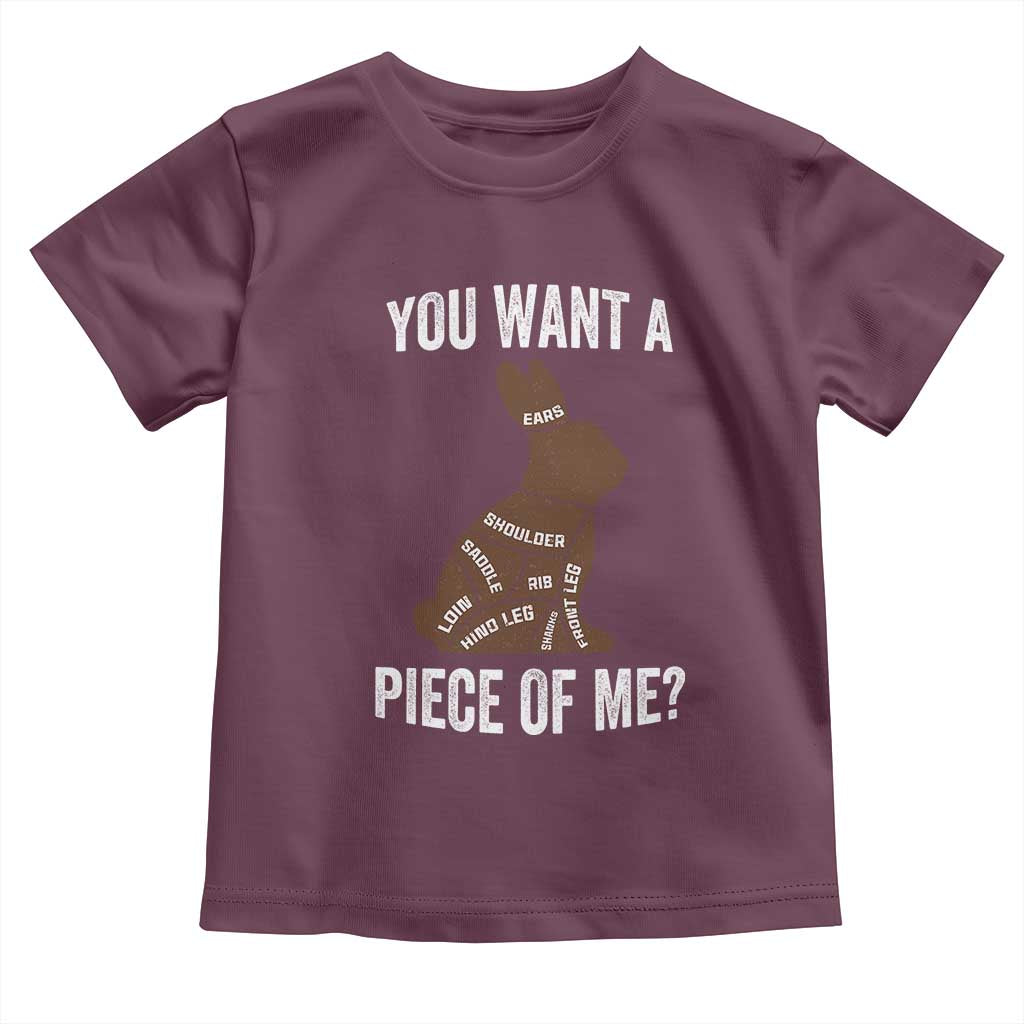 Funny You Want A Piece Of Me Toddler T Shirt Chocolate Easter Bunny