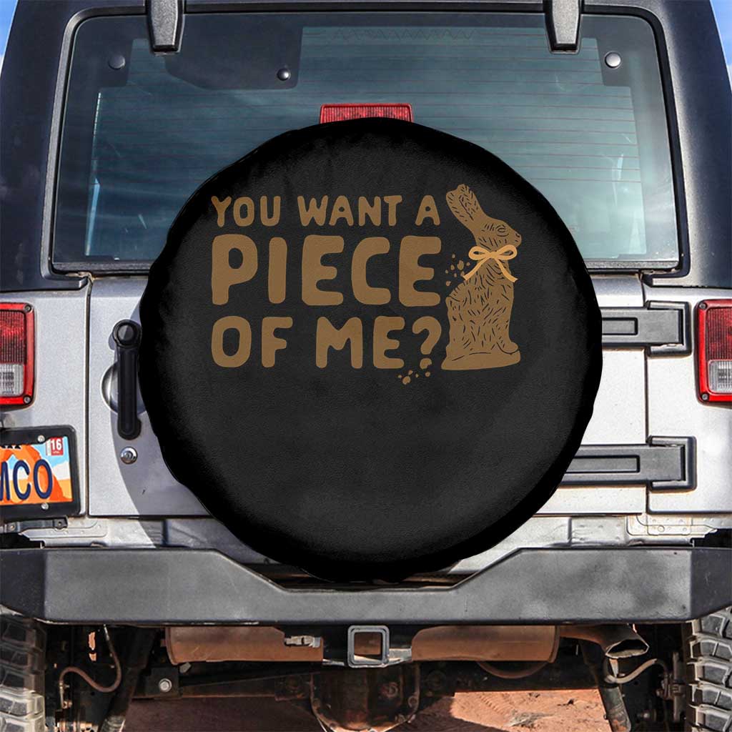 Funny Easter Day Chocolate Bunny Spare Tire Cover You Want A Piece Of Me
