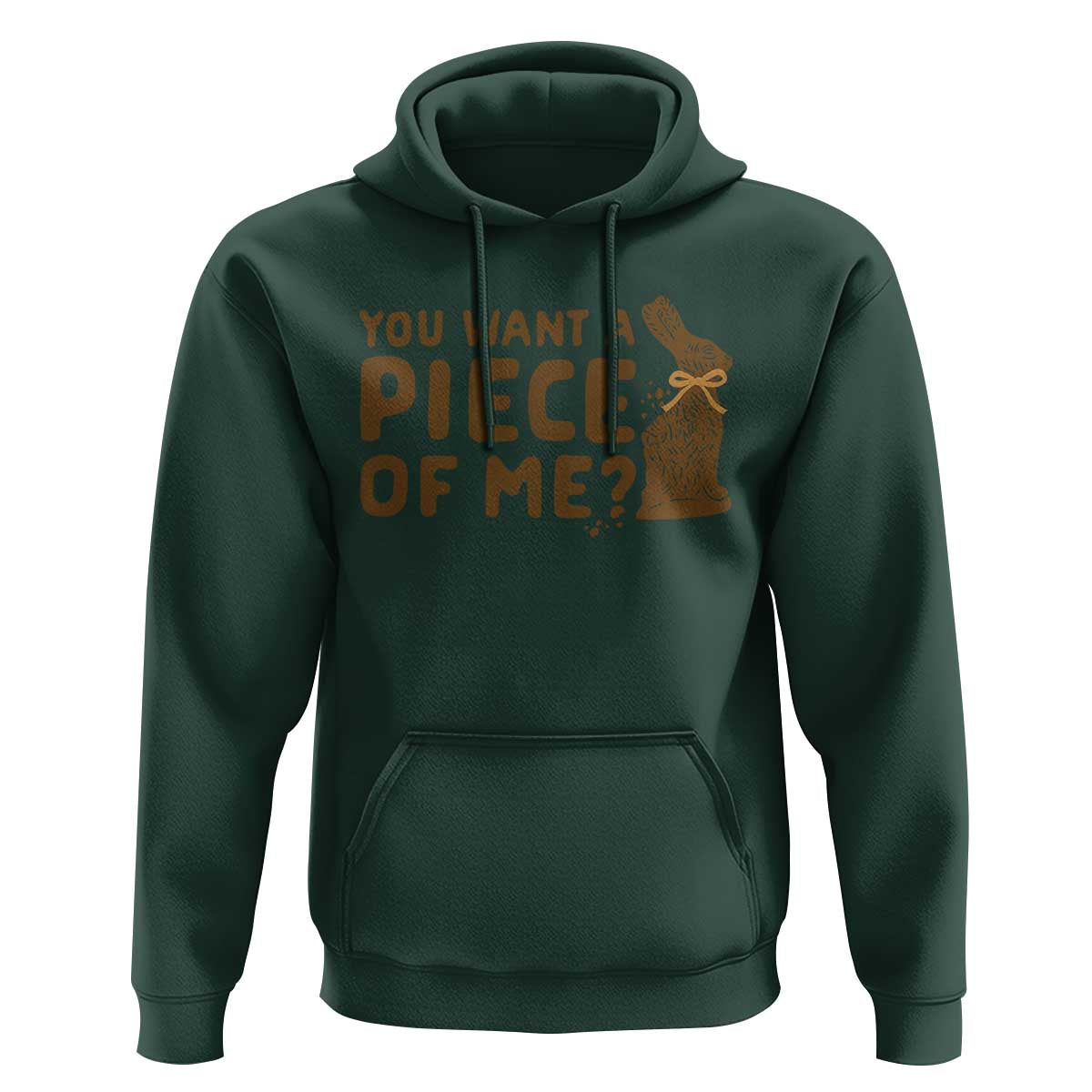 Funny Easter Day Chocolate Bunny Hoodie You Want A Piece Of Me