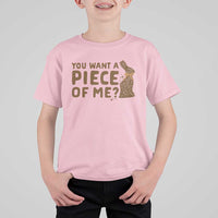 Funny Easter Day Chocolate Bunny T Shirt For Kid You Want A Piece Of Me