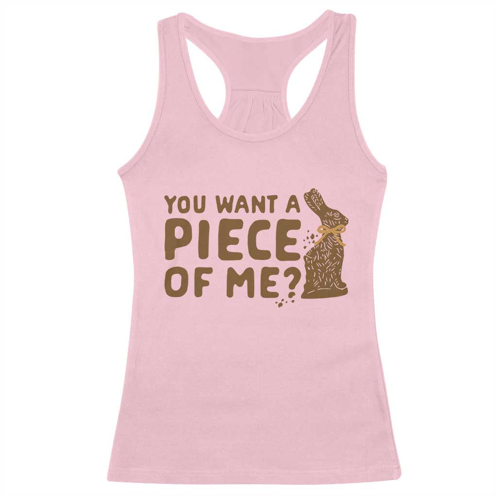 Funny Easter Day Chocolate Bunny Racerback Tank Top You Want A Piece Of Me