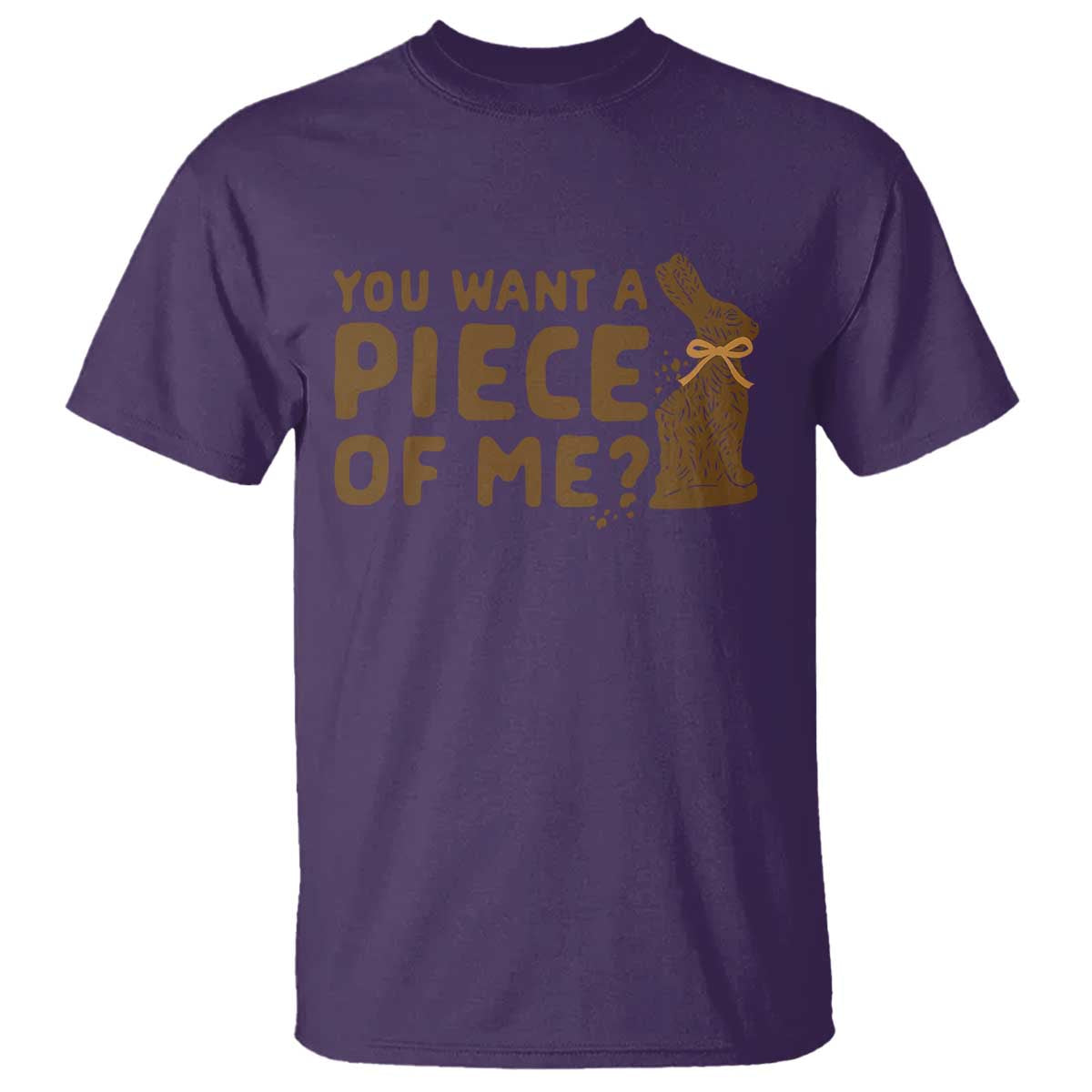 Funny Easter Day Chocolate Bunny T Shirt You Want A Piece Of Me