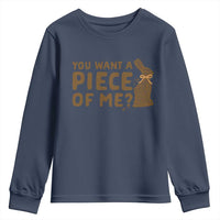 Funny Easter Day Chocolate Bunny Youth Sweatshirt You Want A Piece Of Me