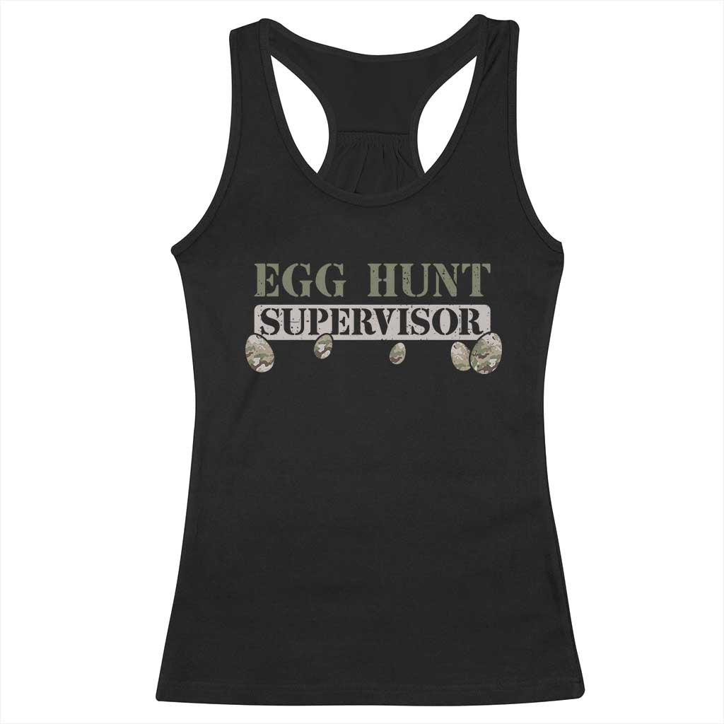 Funny Easter Egg Hunt Supervisor Racerback Tank Top Camouflage Camo Egg Hunting Easter Day