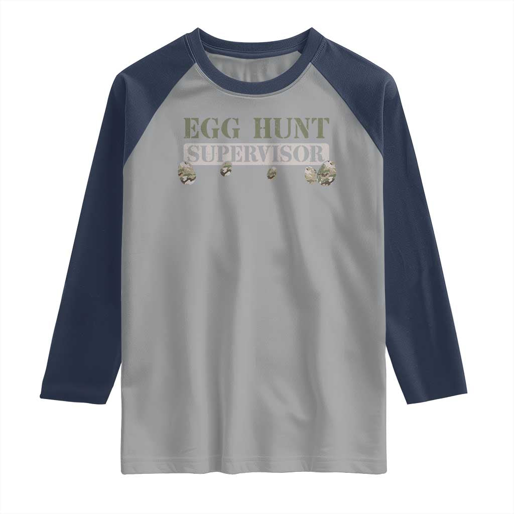 Funny Easter Egg Hunt Supervisor Raglan Shirt Camouflage Camo Egg Hunting Easter Day
