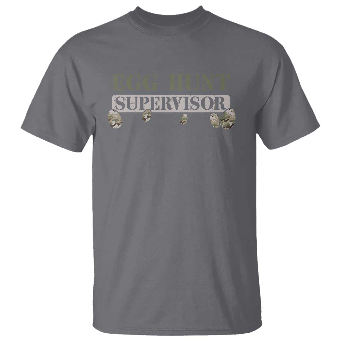 Funny Easter Egg Hunt Supervisor T Shirt Camouflage Camo Egg Hunting Easter Day