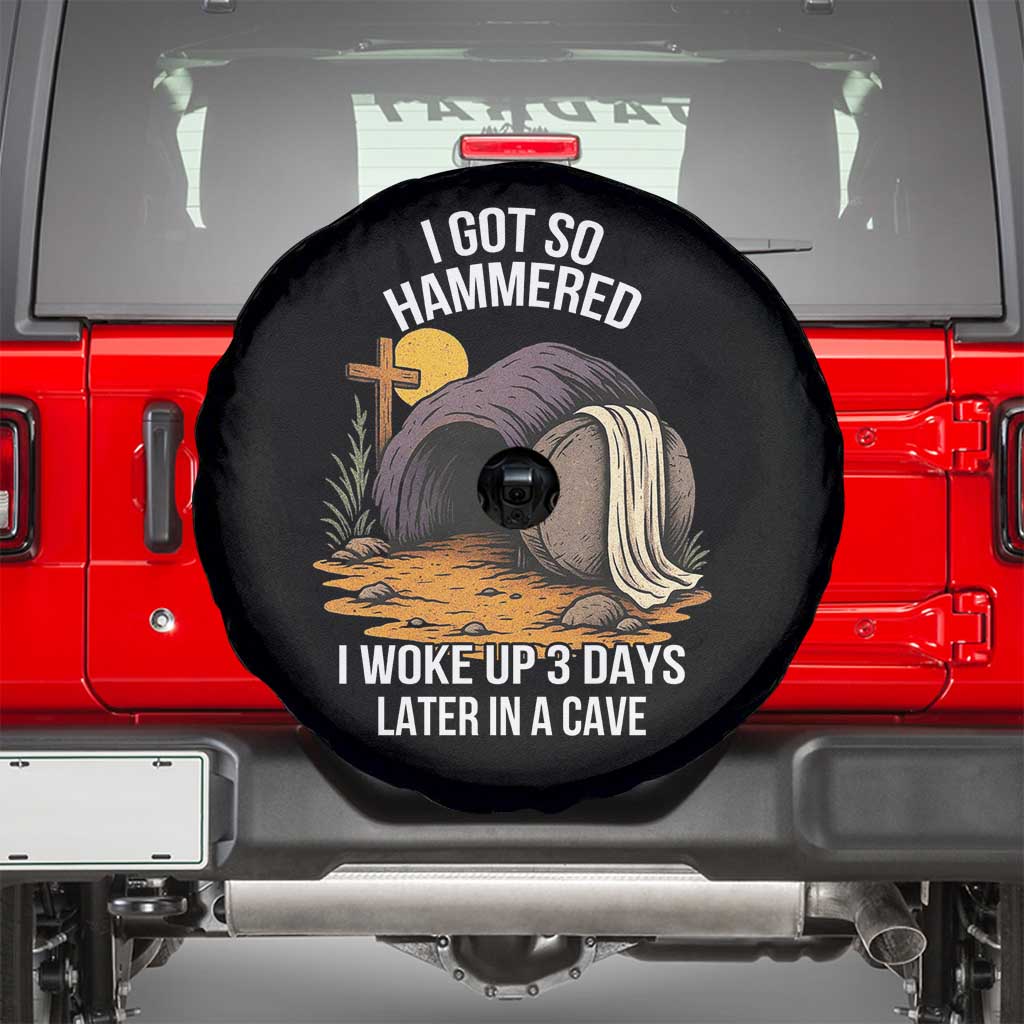 Christian Easter Day Religious Stone Spare Tire Cover I Got So Hammered I Woke Up 3 Days Later In A Cave