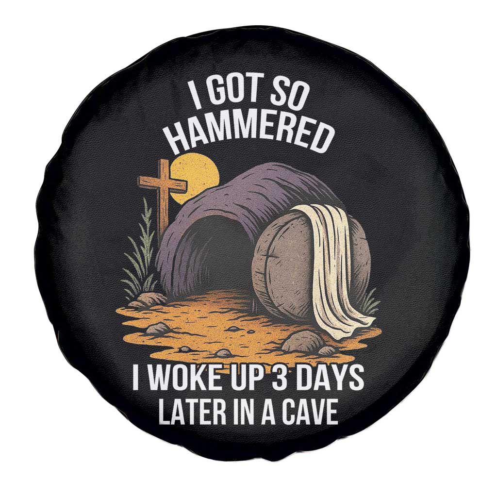 Christian Easter Day Religious Stone Spare Tire Cover I Got So Hammered I Woke Up 3 Days Later In A Cave