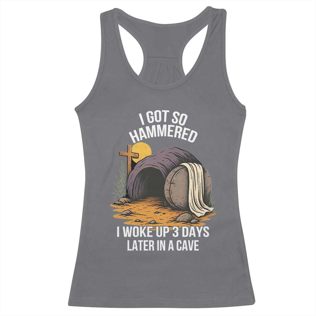 Christian Easter Day Religious Stone Racerback Tank Top I Got So Hammered I Woke Up 3 Days Later In A Cave
