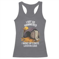 Christian Easter Day Religious Stone Racerback Tank Top I Got So Hammered I Woke Up 3 Days Later In A Cave