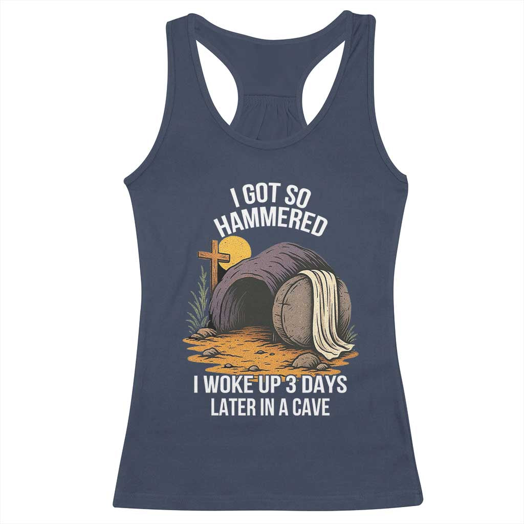 Christian Easter Day Religious Stone Racerback Tank Top I Got So Hammered I Woke Up 3 Days Later In A Cave