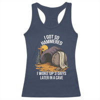 Christian Easter Day Religious Stone Racerback Tank Top I Got So Hammered I Woke Up 3 Days Later In A Cave