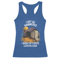 Christian Easter Day Religious Stone Racerback Tank Top I Got So Hammered I Woke Up 3 Days Later In A Cave
