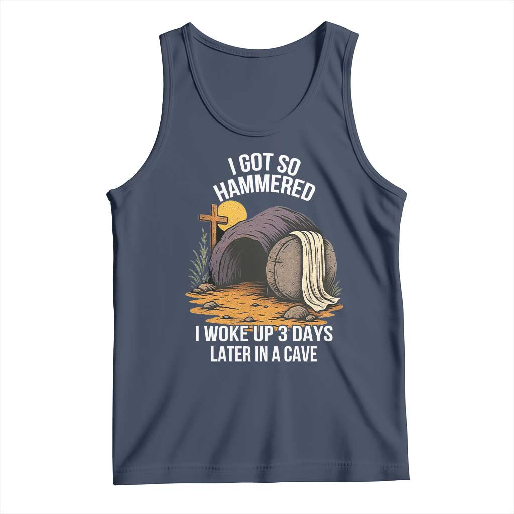 Christian Easter Day Religious Stone Tank Top I Got So Hammered I Woke Up 3 Days Later In A Cave