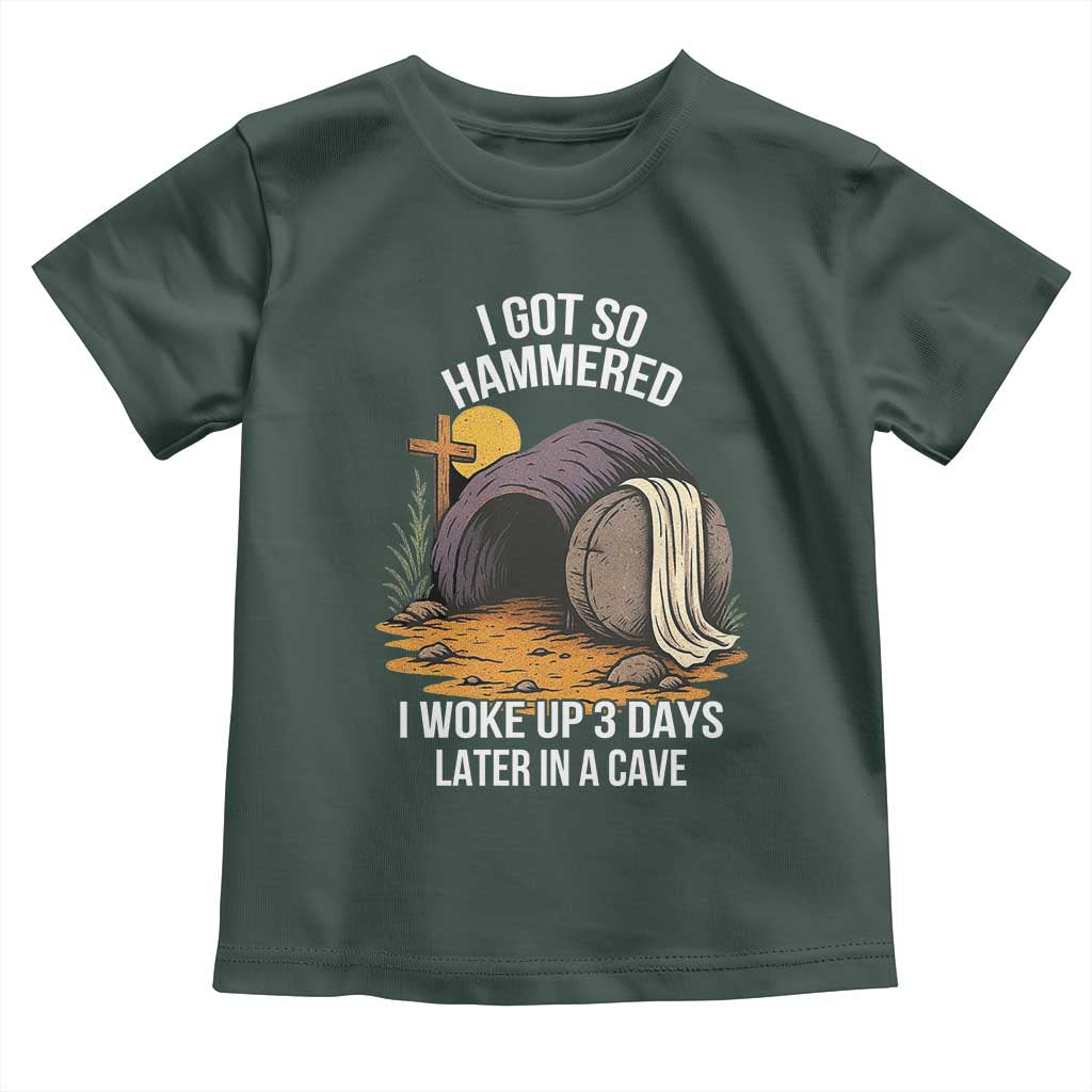 Christian Easter Day Religious Stone Toddler T Shirt I Got So Hammered I Woke Up 3 Days Later In A Cave