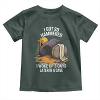 Christian Easter Day Religious Stone Toddler T Shirt I Got So Hammered I Woke Up 3 Days Later In A Cave