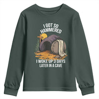 Christian Easter Day Religious Stone Youth Sweatshirt I Got So Hammered I Woke Up 3 Days Later In A Cave