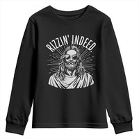 Funny Religious Christian Jesus Meme Youth Sweatshirt Rizzin Indeed