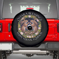 Ostara Blessings Happy Vernal Equinox Spare Tire Cover Ostara Pagan Eostre Easter Day Wolpertinger