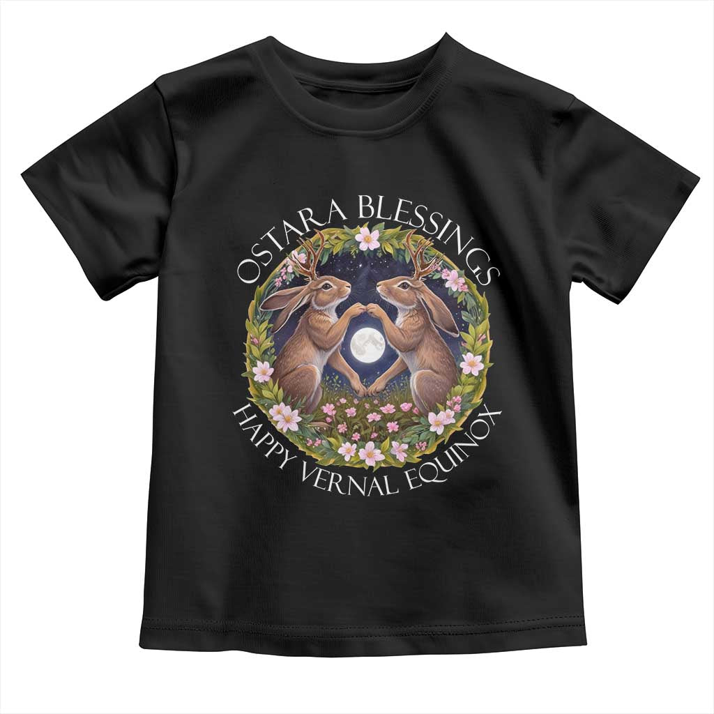 Ostara Blessings Happy Vernal Equinox Toddler T Shirt Ostara Pagan Eostre Easter Day Wolpertinger