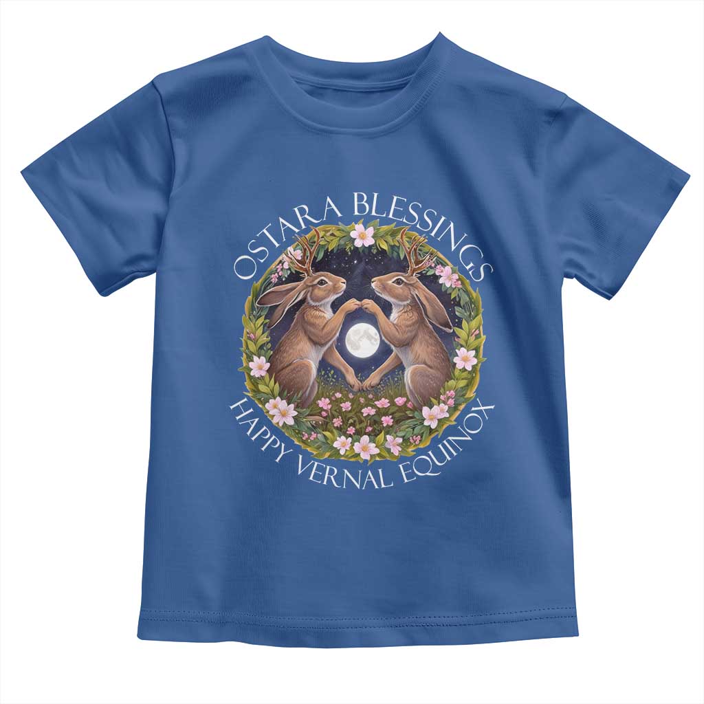 Ostara Blessings Happy Vernal Equinox Toddler T Shirt Ostara Pagan Eostre Easter Day Wolpertinger