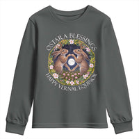 Ostara Blessings Happy Vernal Equinox Youth Sweatshirt Ostara Pagan Eostre Easter Day Wolpertinger