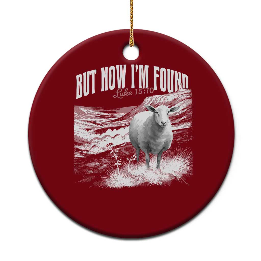 But Now I'm Found Ceramic Ornament Christian Faith Sheep - Wonder Print Shop