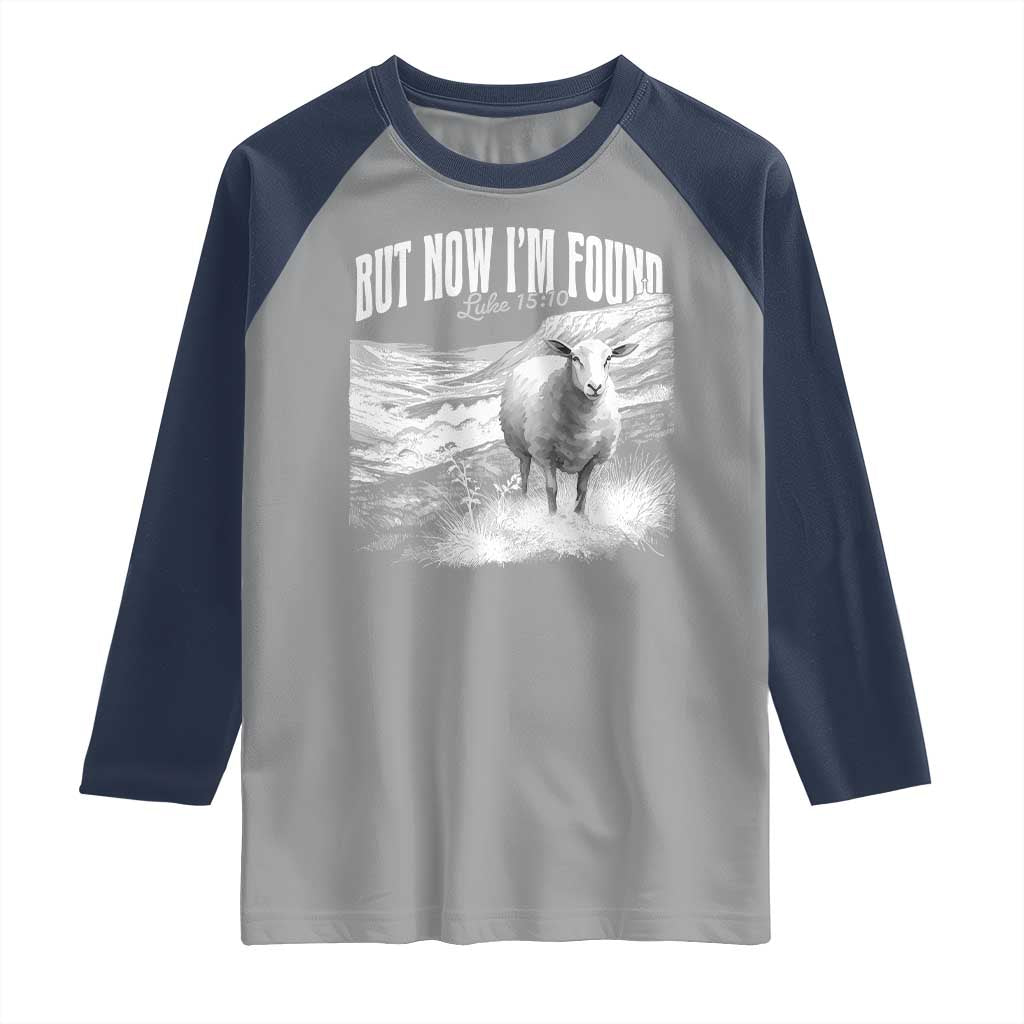 But Now I'm Found Raglan Shirt Christian Faith Sheep