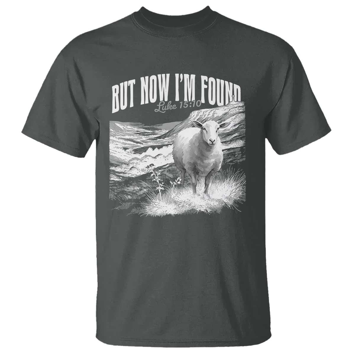 But Now I'm Found T Shirt Christian Faith Sheep
