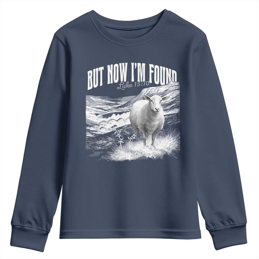 But Now I'm Found Youth Sweatshirt Christian Faith Sheep