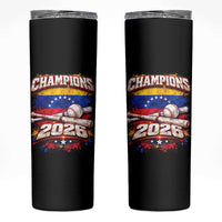 Venezuela Champions 2026 Baseball Lover Venezuelan Flag Skinny Tumbler