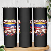Venezuela Champions 2026 Baseball Lover Venezuelan Flag Skinny Tumbler