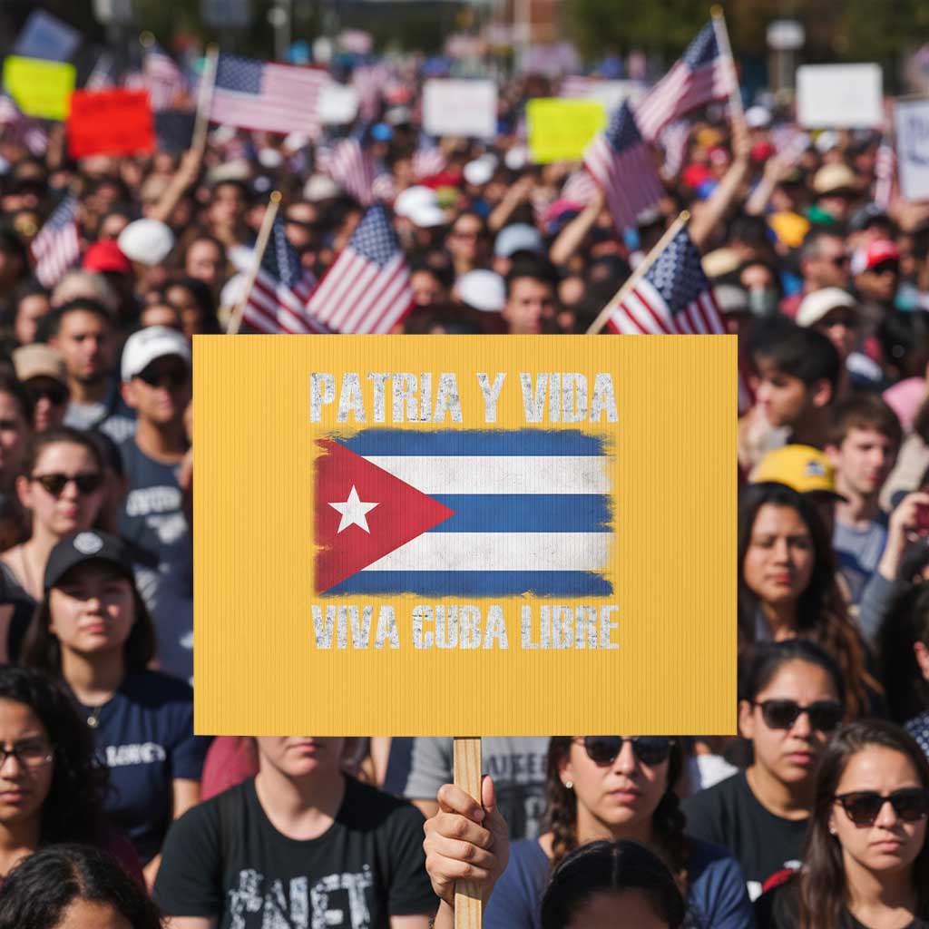 Patria y Vida Cuba Libre Protest Sign Freedom Patriotic Cuban Flag