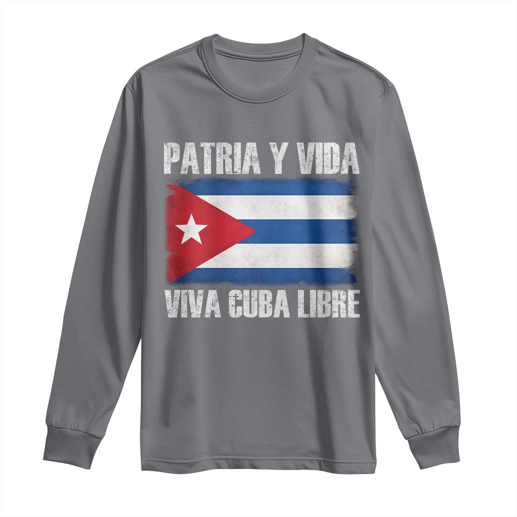 Patria y Vida Cuba Libre Long Sleeve Shirt Freedom Patriotic Cuban Flag
