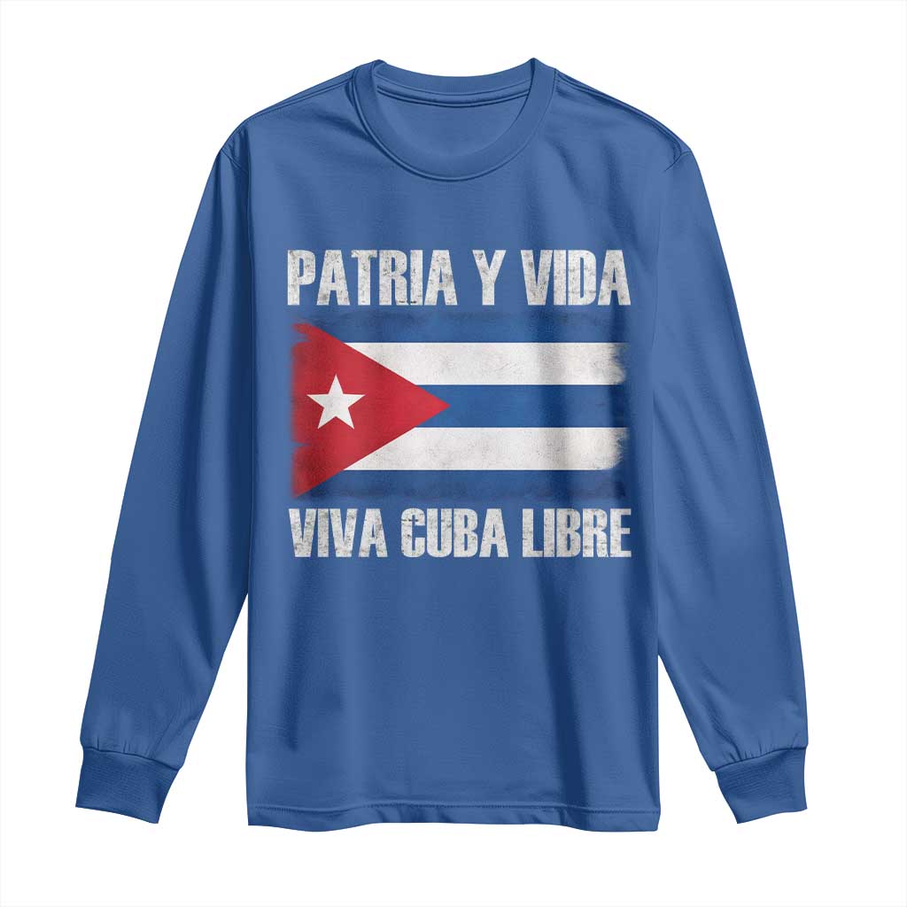 Patria y Vida Cuba Libre Long Sleeve Shirt Freedom Patriotic Cuban Flag