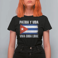 Patria y Vida Cuba Libre T Shirt For Women Freedom Patriotic Cuban Flag