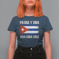 Patria y Vida Cuba Libre T Shirt For Women Freedom Patriotic Cuban Flag