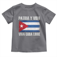 Patria y Vida Cuba Libre Toddler T Shirt Freedom Patriotic Cuban Flag
