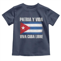 Patria y Vida Cuba Libre Toddler T Shirt Freedom Patriotic Cuban Flag