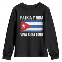 Patria y Vida Cuba Libre Youth Sweatshirt Freedom Patriotic Cuban Flag