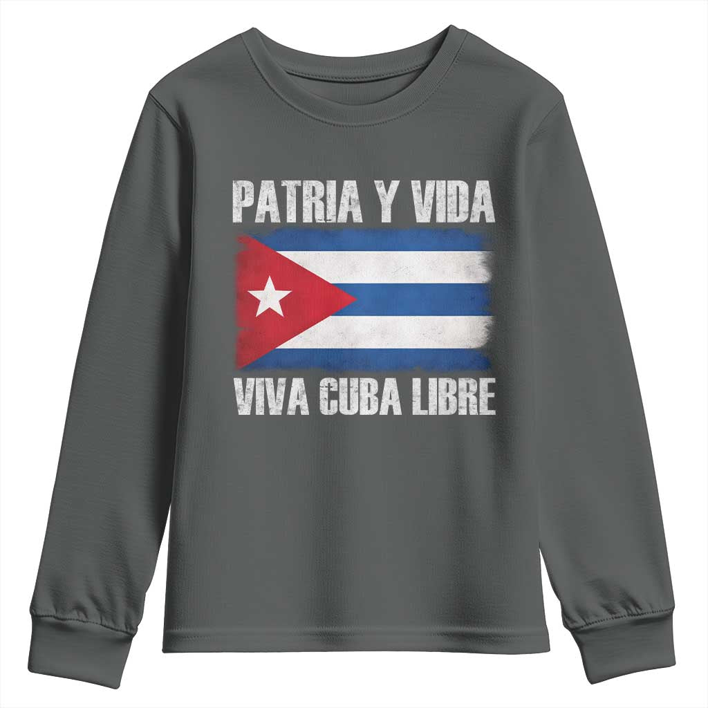 Patria y Vida Cuba Libre Youth Sweatshirt Freedom Patriotic Cuban Flag