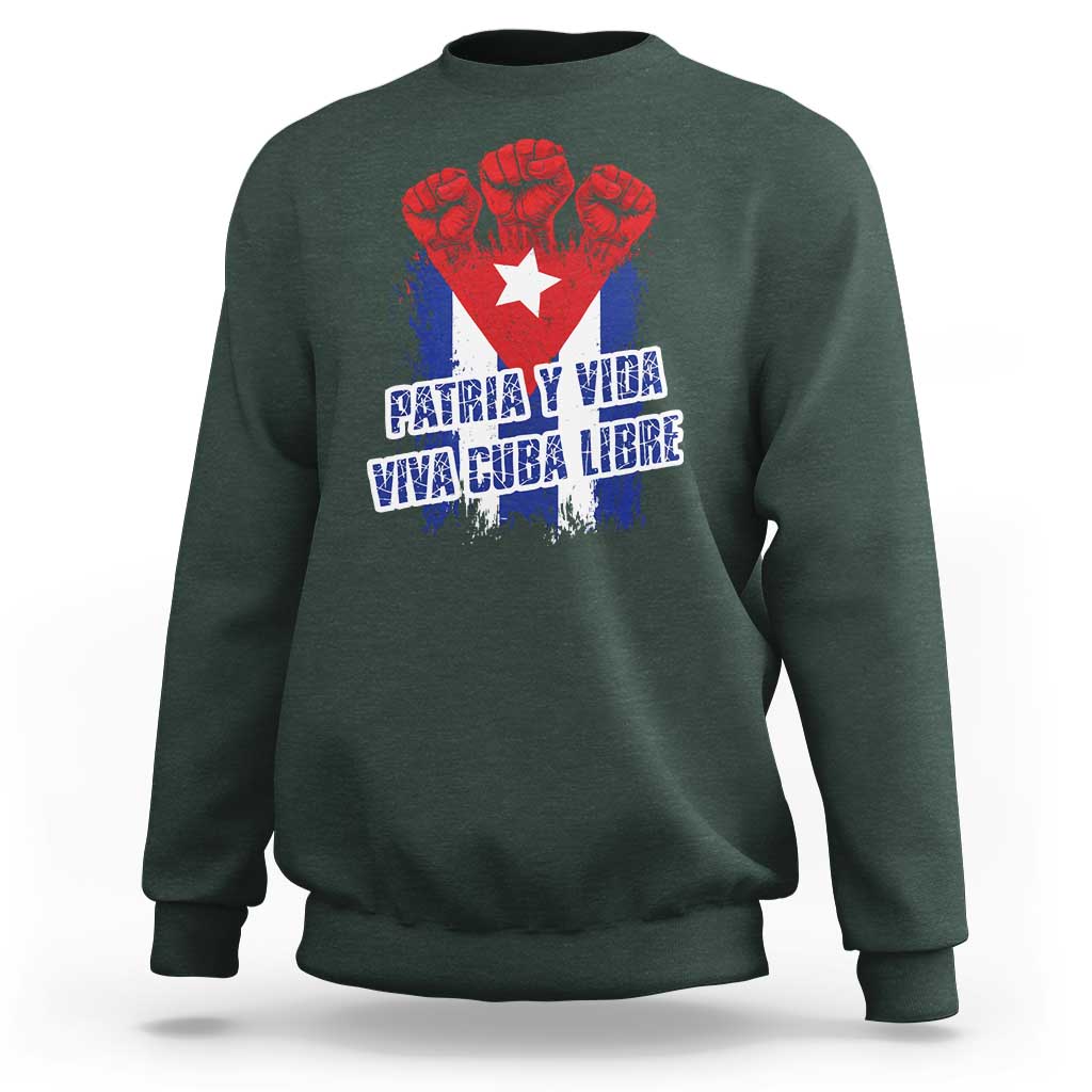 Patria y Vida Cuba Libre Sweatshirt Cuba Flag Fist Freedom Movement